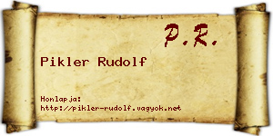 Pikler Rudolf névjegykártya